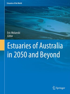 cover image of Estuaries of Australia in 2050 and beyond